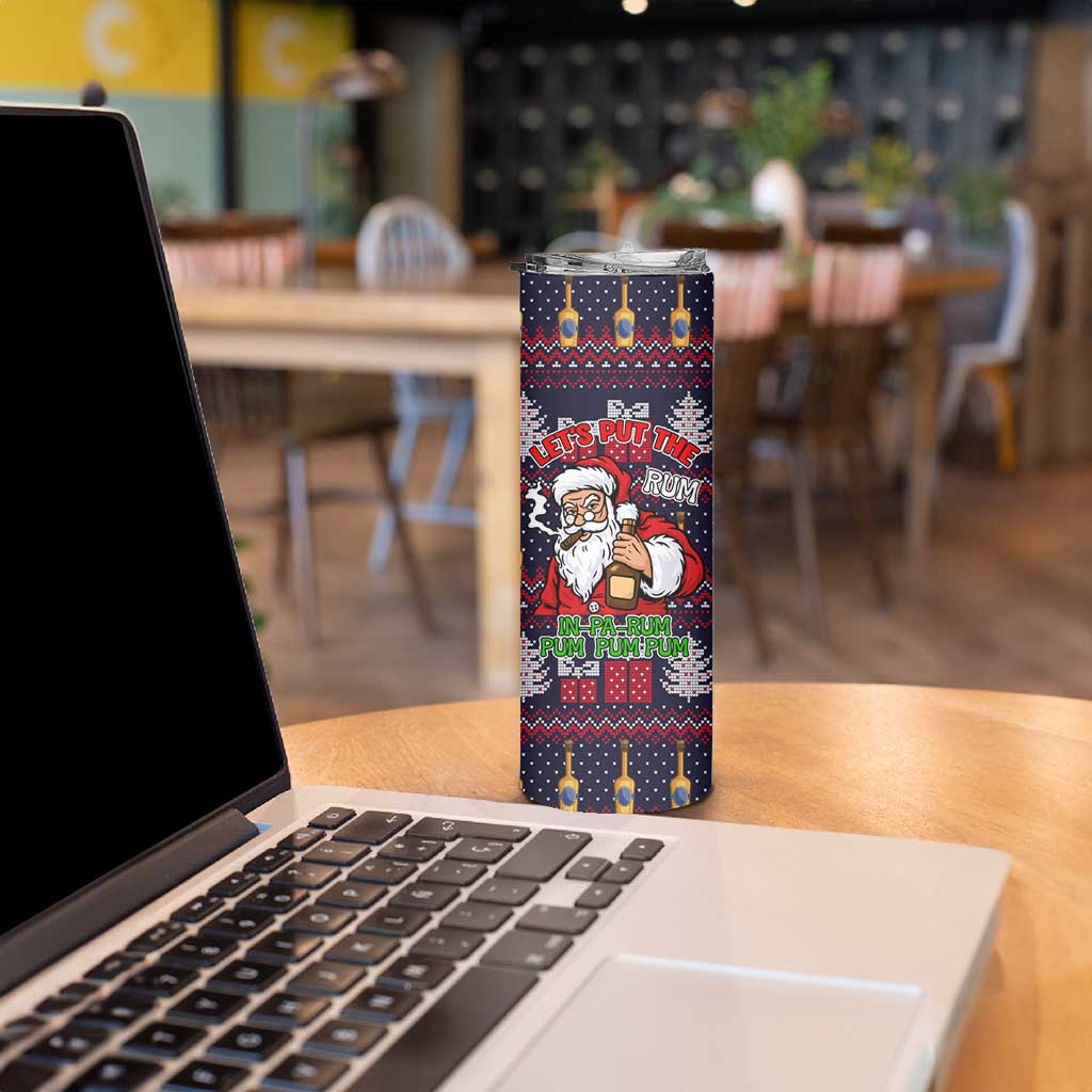 Lets Put The Rum Pum Pum Pum Christmas Skinny Tumbler Xmas Holiday Patterns - Wonder Print Shop