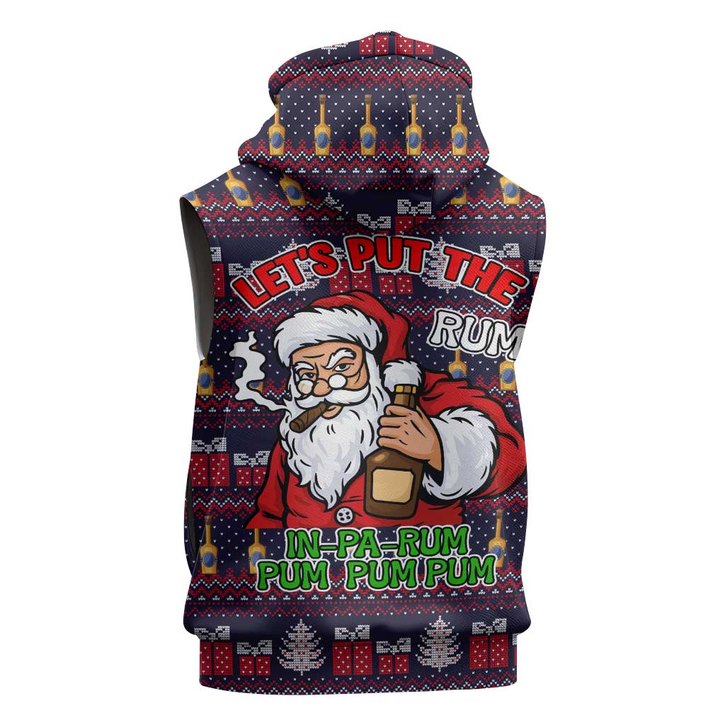Lets Put The Rum Pum Pum Pum Christmas Sleeveless Zip Hoodie Xmas Holiday Patterns - Wonder Print Shop
