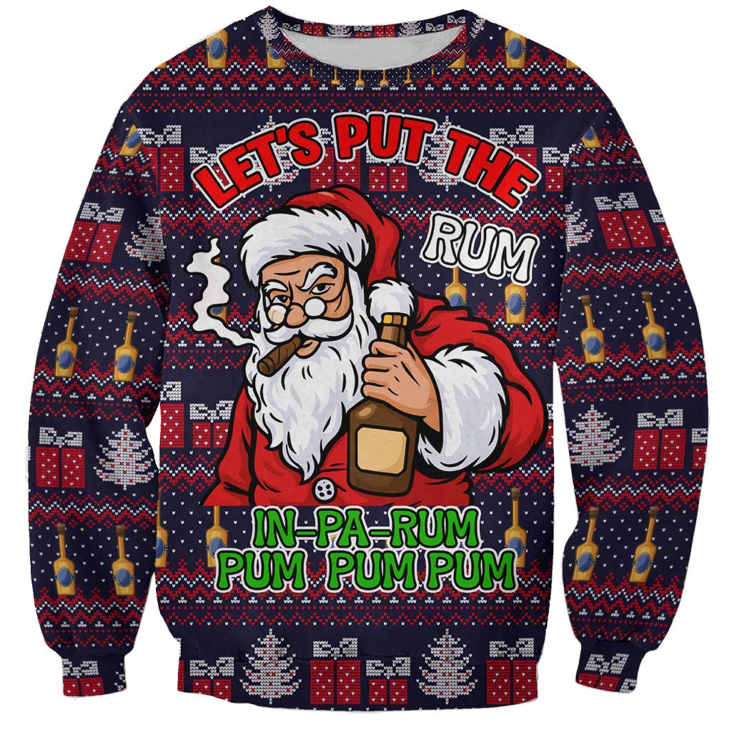 Lets Put The Rum Pum Pum Pum Christmas Sweatshirt Xmas Holiday Patterns - Wonder Print Shop