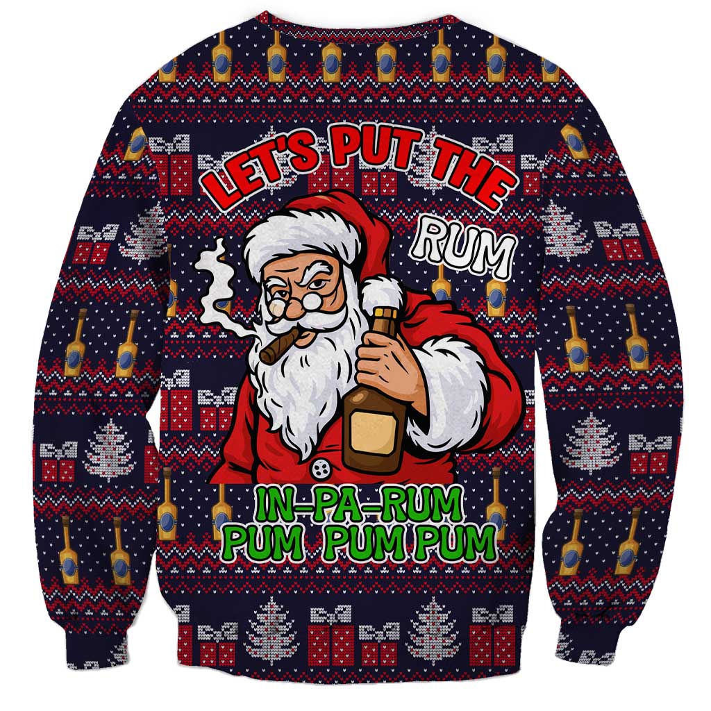 Lets Put The Rum Pum Pum Pum Christmas Sweatshirt Xmas Holiday Patterns - Wonder Print Shop