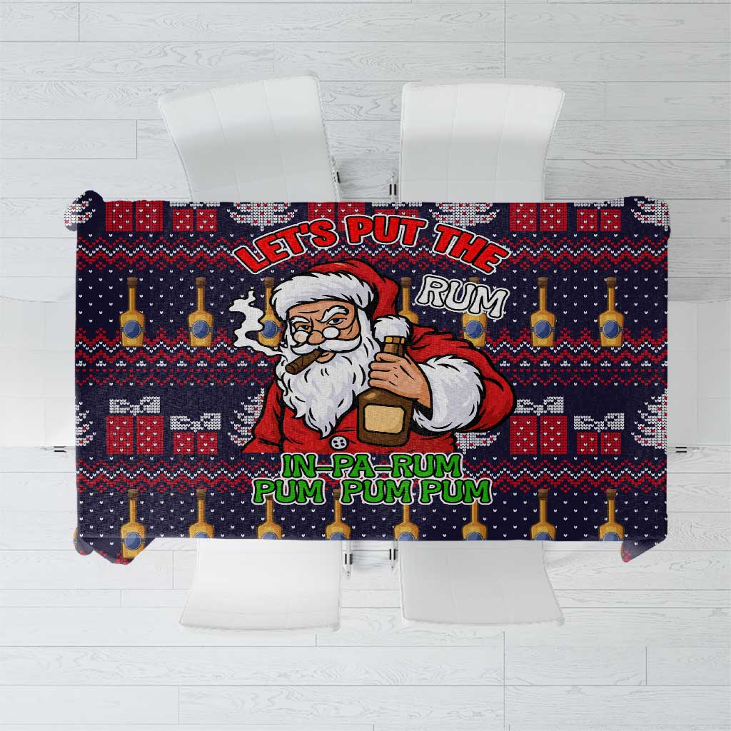 Lets Put The Rum Pum Pum Pum Christmas Tablecloth Xmas Holiday Patterns - Wonder Print Shop