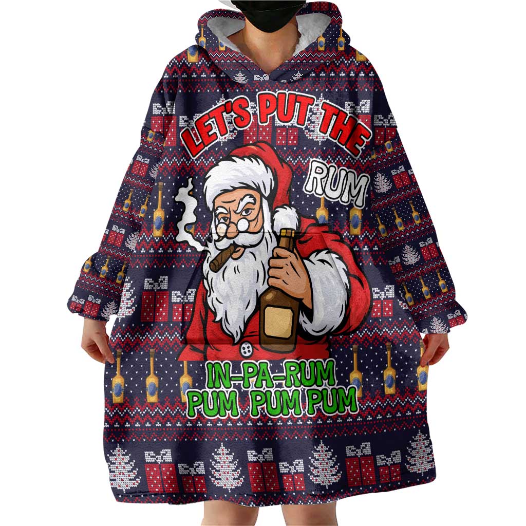Lets Put The Rum Pum Pum Pum Christmas Wearable Blanket Hoodie Xmas Holiday Patterns - Wonder Print Shop
