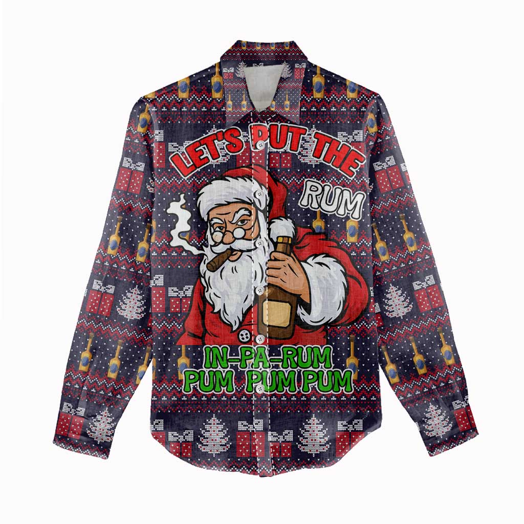 Lets Put The Rum Pum Pum Pum Christmas Women Casual Shirt Xmas Holiday Patterns - Wonder Print Shop