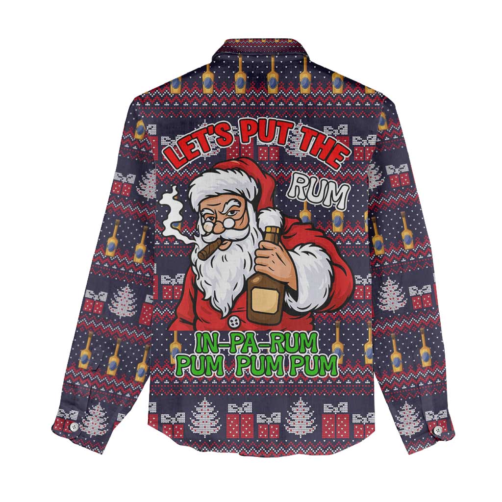 Lets Put The Rum Pum Pum Pum Christmas Women Casual Shirt Xmas Holiday Patterns - Wonder Print Shop