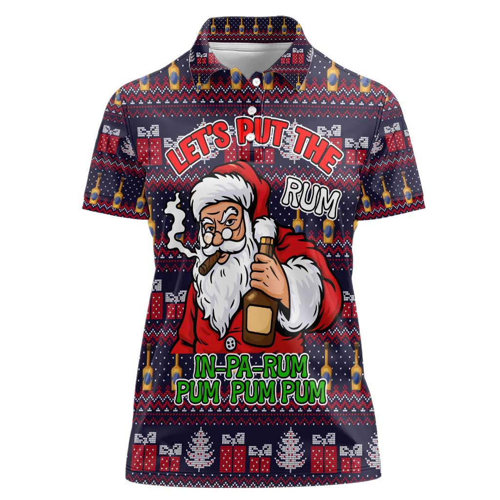 Lets Put The Rum Pum Pum Pum Christmas Women Polo Shirt Xmas Holiday Patterns - Wonder Print Shop