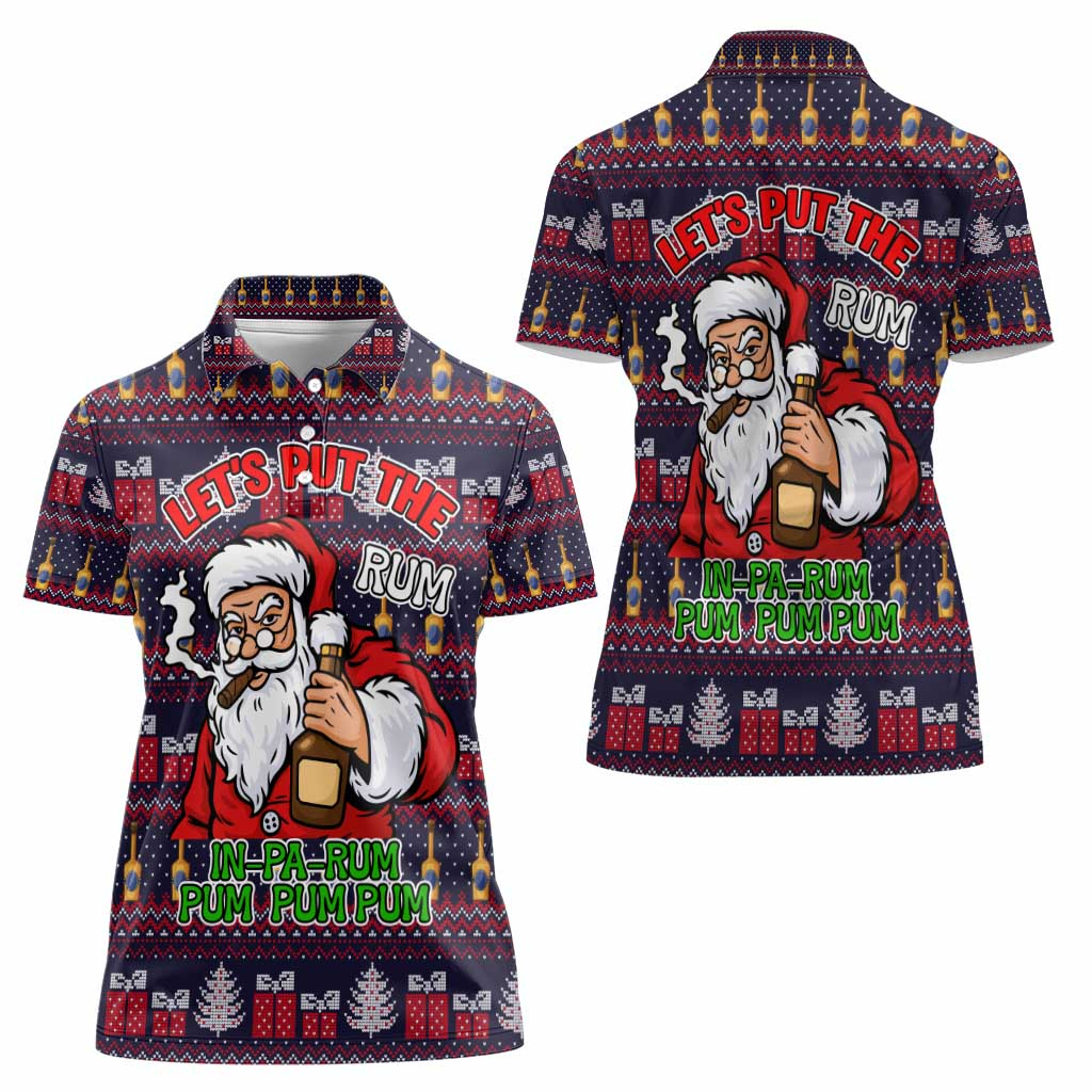Lets Put The Rum Pum Pum Pum Christmas Women Polo Shirt Xmas Holiday Patterns - Wonder Print Shop