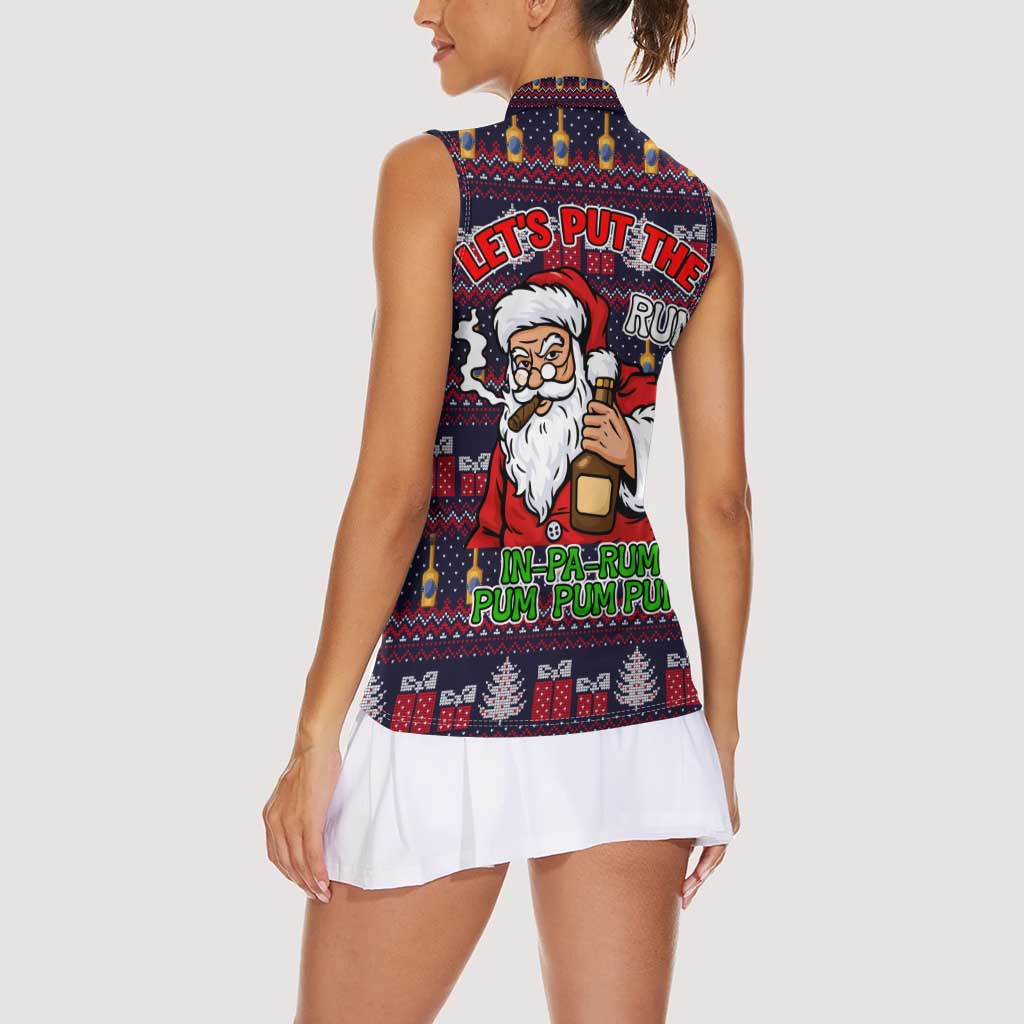 Lets Put The Rum Pum Pum Pum Christmas Women Sleeveless Polo Shirt Xmas Holiday Patterns - Wonder Print Shop