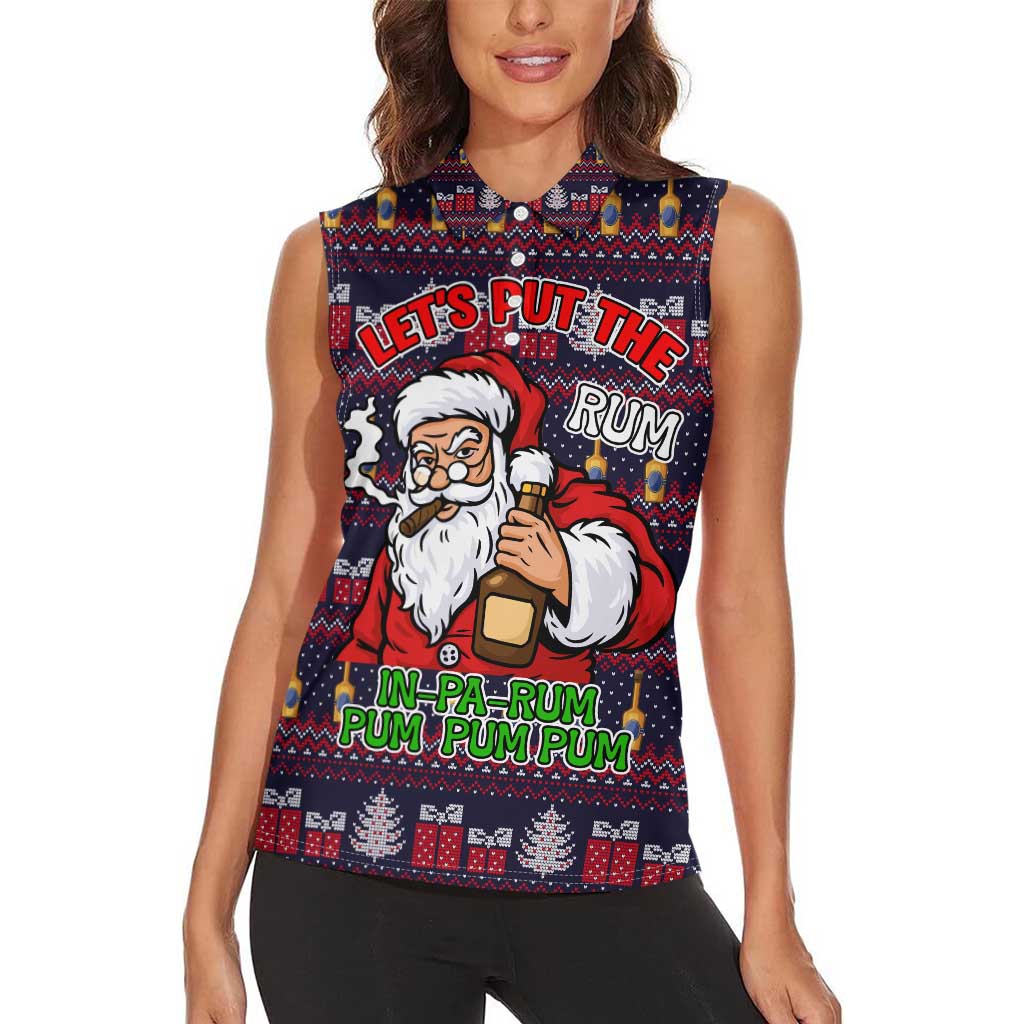 Lets Put The Rum Pum Pum Pum Christmas Women Sleeveless Polo Shirt Xmas Holiday Patterns - Wonder Print Shop