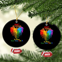 LGBT Dont Be Afraid Christmas Ceramic Ornament Xmas Holiday Patterns - Wonder Print Shop