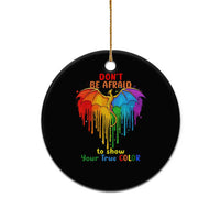 LGBT Dont Be Afraid Christmas Ceramic Ornament Xmas Holiday Patterns - Wonder Print Shop