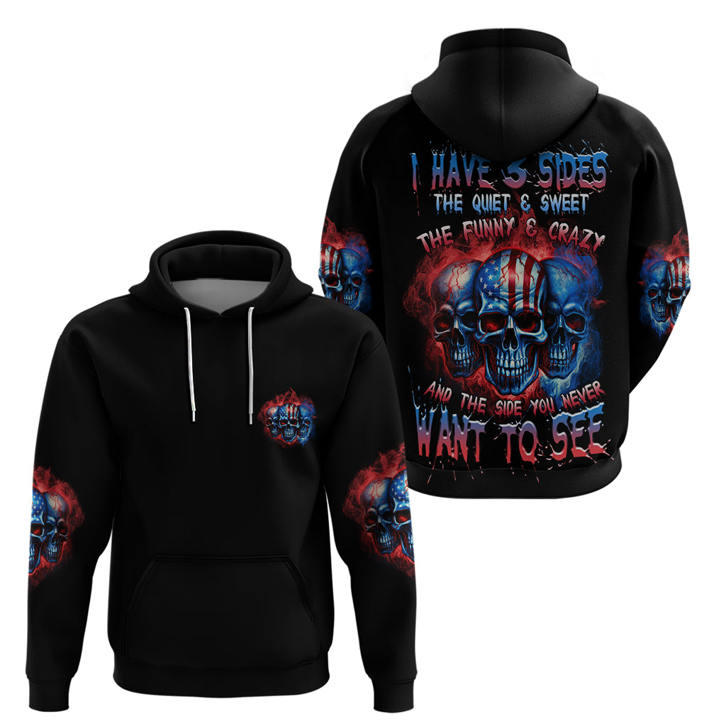 I Have 3 Sides 3 Skulls Hoodie - Wonder Print Shop