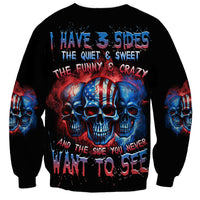 I Have 3 Sides 3 Skulls Sweatshirt - Wonder Print Shop