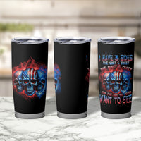I Have 3 Sides 3 Skulls Tumbler Cup - Wonder Print Shop