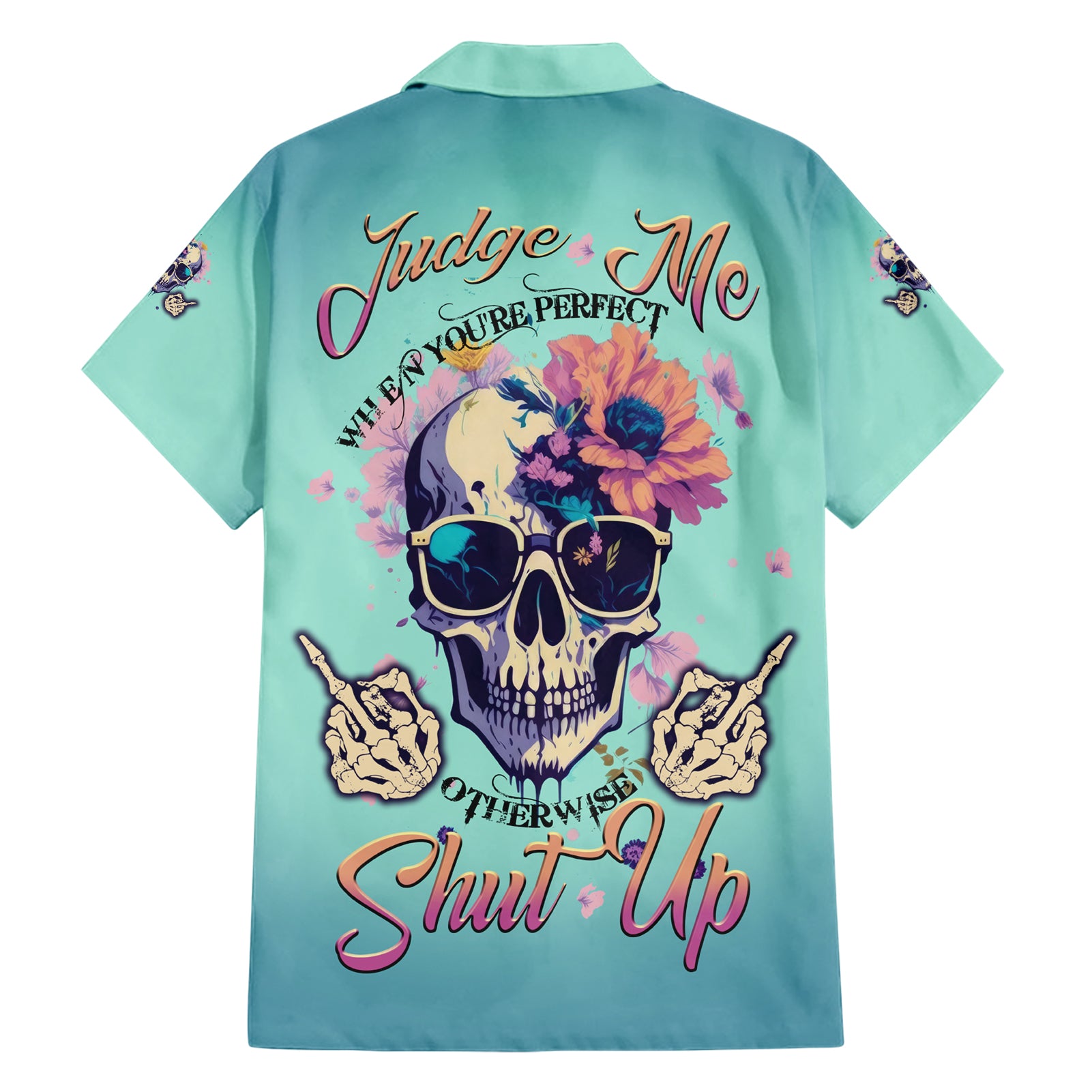 Judge Me When You're Perfect Hawaiian Shirt - Wonder Print Shop