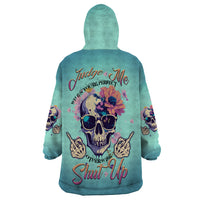 Judge Me When You're Perfect Wearable Blanket Hoodie - Wonder Print Shop