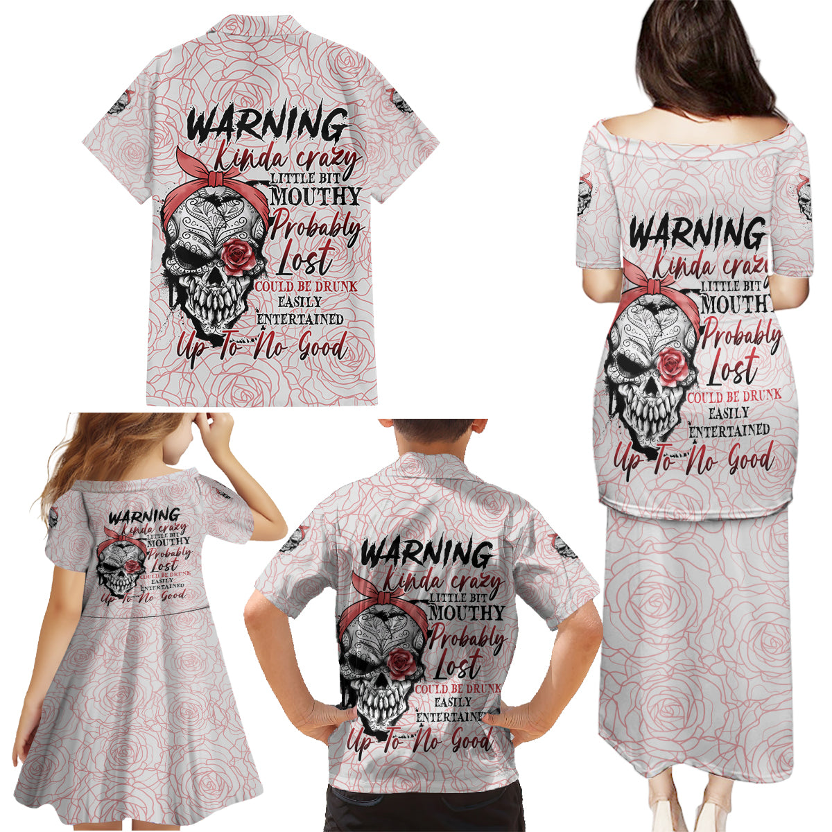 Warning Kinda Crazy Tattooed Girl Rose Family Matching Puletasi Dress and Hawaiian Shirt - Wonder Print Shop