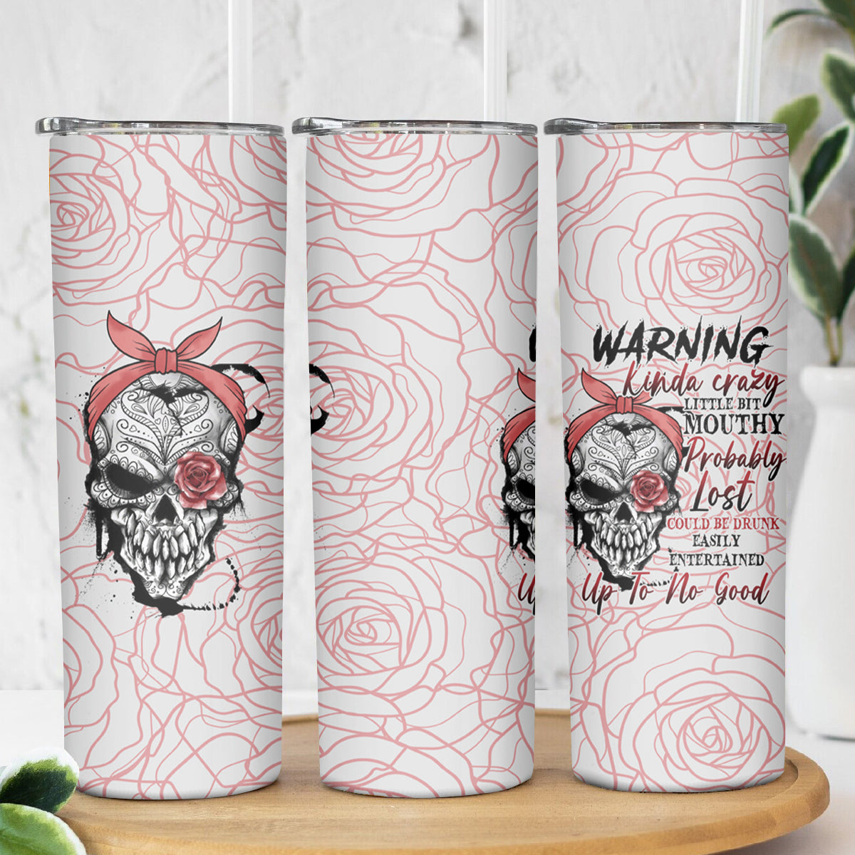Warning Kinda Crazy Tattooed Girl Rose Skinny Tumbler - Wonder Print Shop