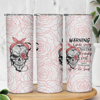 Warning Kinda Crazy Tattooed Girl Rose Skinny Tumbler - Wonder Print Shop