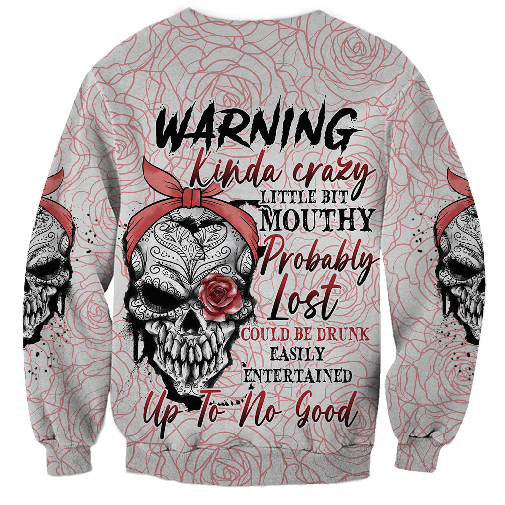 Warning Kinda Crazy Tattooed Girl Rose Sweatshirt - Wonder Print Shop