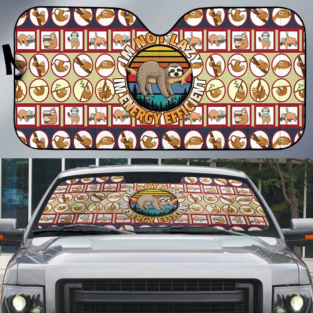 Sloth I'm Not Lazy I'm Energy Efficient Christmas Auto Sun Shade Xmas Holiday Patterns - Wonder Print Shop