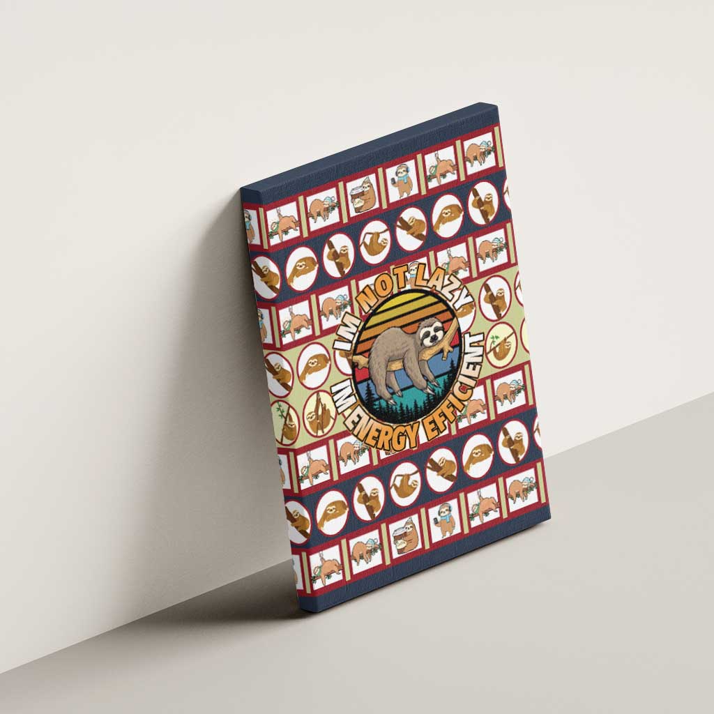 Sloth I'm Not Lazy I'm Energy Efficient Christmas Canvas Wall Art Xmas Holiday Patterns - Wonder Print Shop