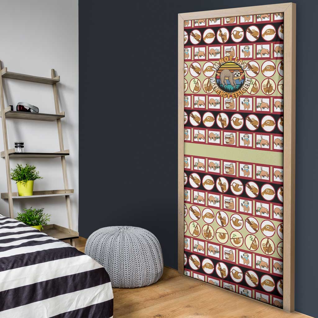 Sloth I'm Not Lazy I'm Energy Efficient Christmas Door Cover Xmas Holiday Patterns - Wonder Print Shop