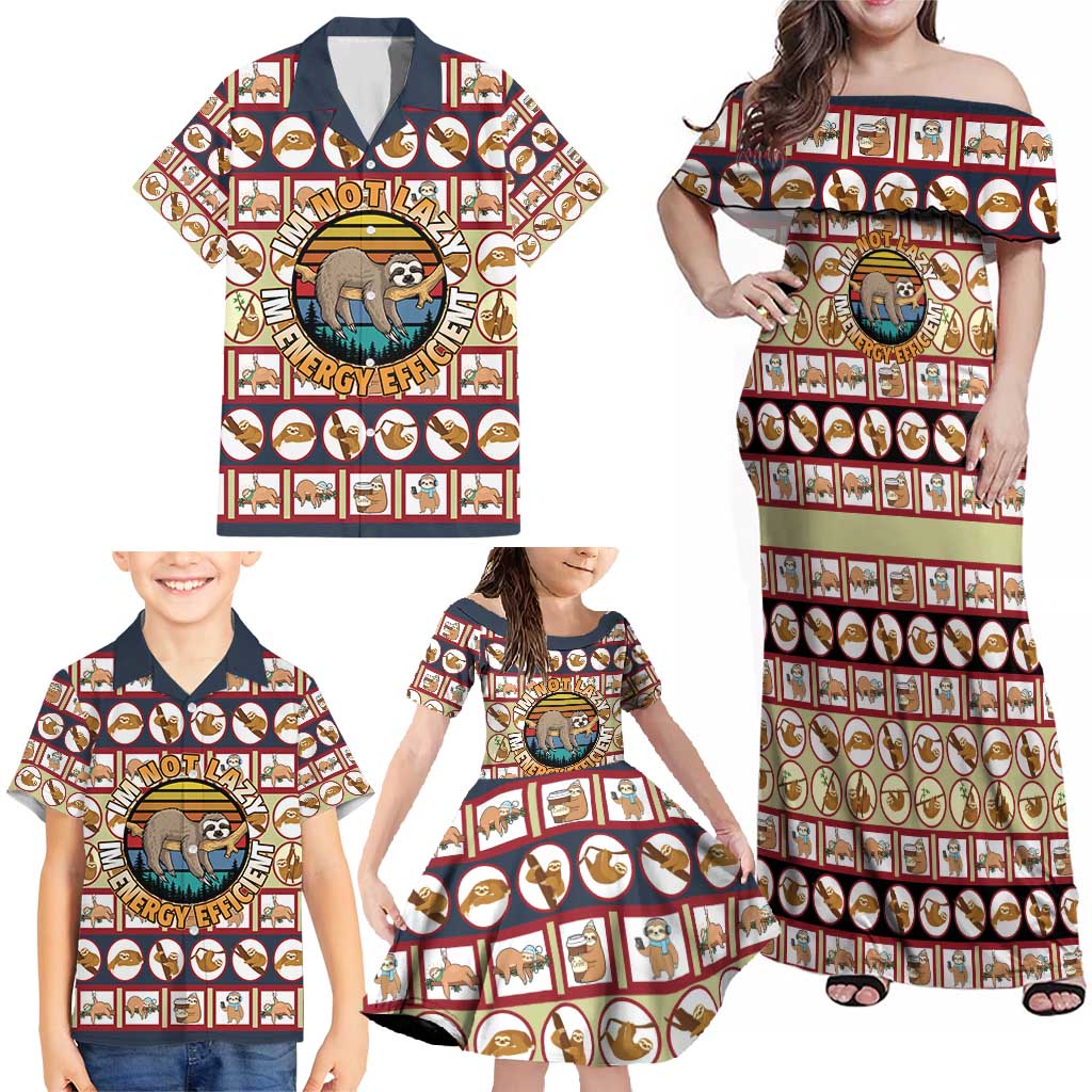 Sloth I'm Not Lazy I'm Energy Efficient Christmas Family Matching Off Shoulder Maxi Dress and Hawaiian Shirt Xmas Holiday Patterns - Wonder Print Shop