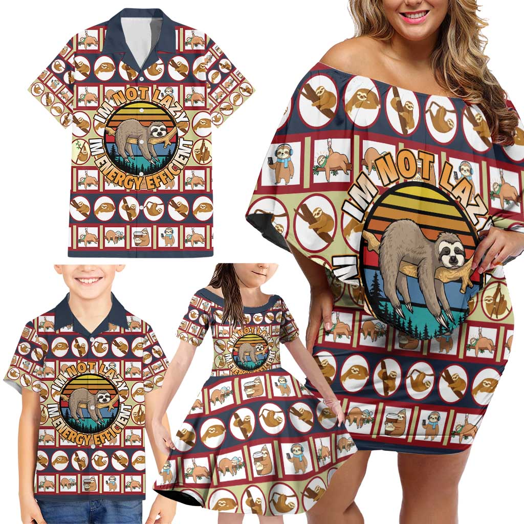 Sloth I'm Not Lazy I'm Energy Efficient Christmas Family Matching Off Shoulder Short Dress and Hawaiian Shirt Xmas Holiday Patterns - Wonder Print Shop