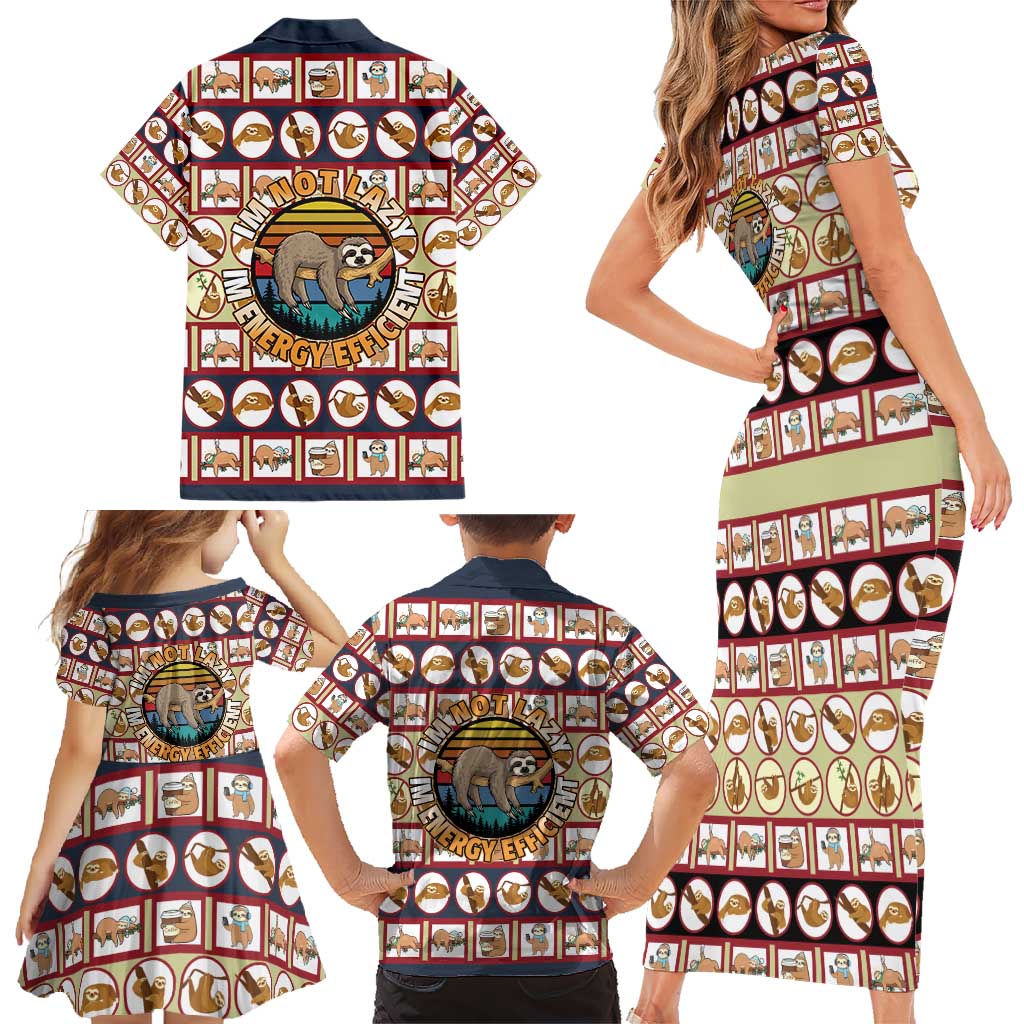 Sloth I'm Not Lazy I'm Energy Efficient Christmas Family Matching Short Sleeve Bodycon Dress and Hawaiian Shirt Xmas Holiday Patterns - Wonder Print Shop