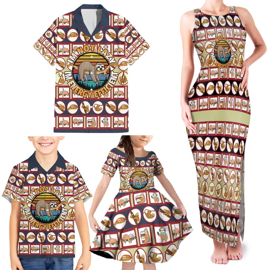 Sloth I'm Not Lazy I'm Energy Efficient Christmas Family Matching Tank Maxi Dress and Hawaiian Shirt Xmas Holiday Patterns - Wonder Print Shop