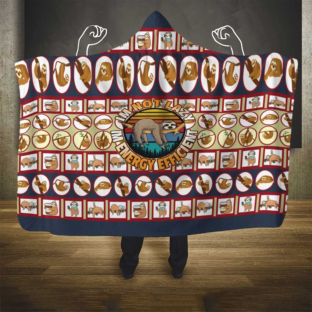 Sloth I'm Not Lazy I'm Energy Efficient Christmas Hooded Blanket Xmas Holiday Patterns - Wonder Print Shop