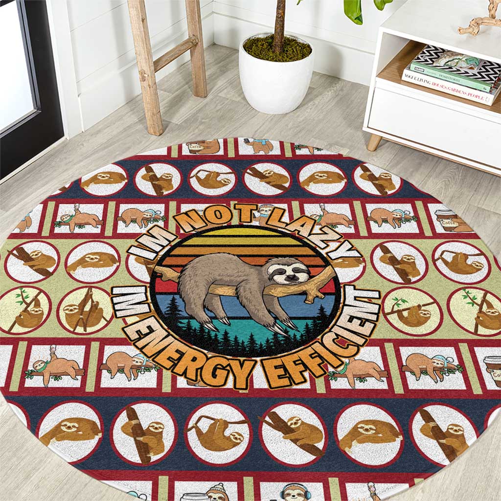 Sloth I'm Not Lazy I'm Energy Efficient Christmas Round Carpet Xmas Holiday Patterns - Wonder Print Shop