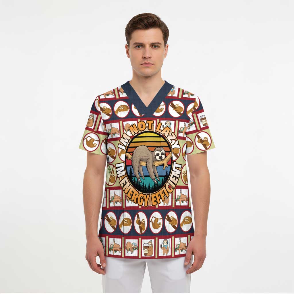 Sloth I'm Not Lazy I'm Energy Efficient Christmas Scrub Top Xmas Holiday Patterns - Wonder Print Shop