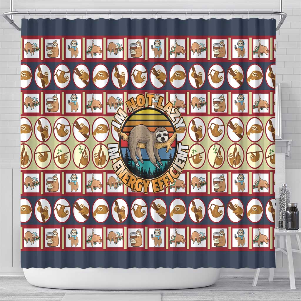 Sloth I'm Not Lazy I'm Energy Efficient Christmas Shower Curtain Xmas Holiday Patterns - Wonder Print Shop