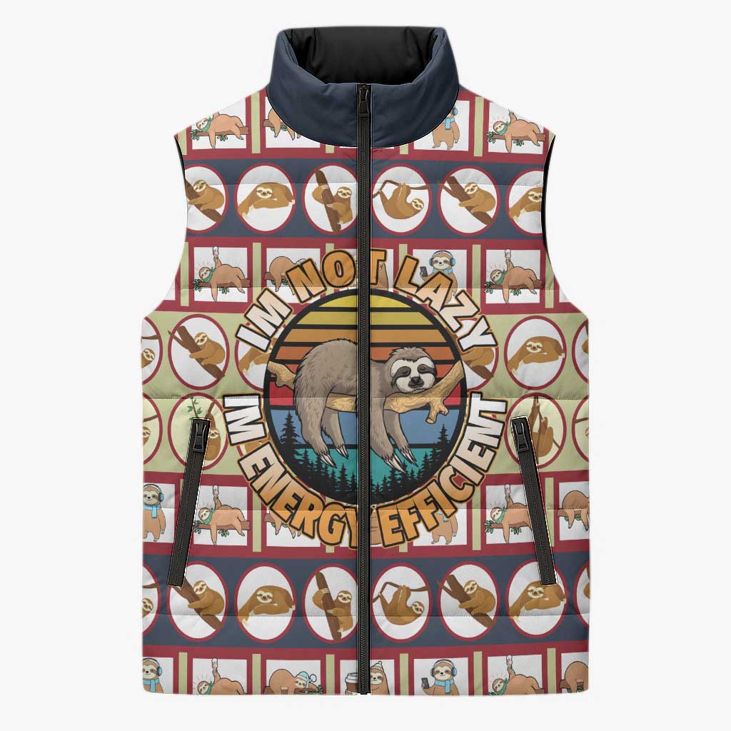 Sloth I'm Not Lazy I'm Energy Efficient Christmas Sleeveless Puffer Jacket Xmas Holiday Patterns - Wonder Print Shop
