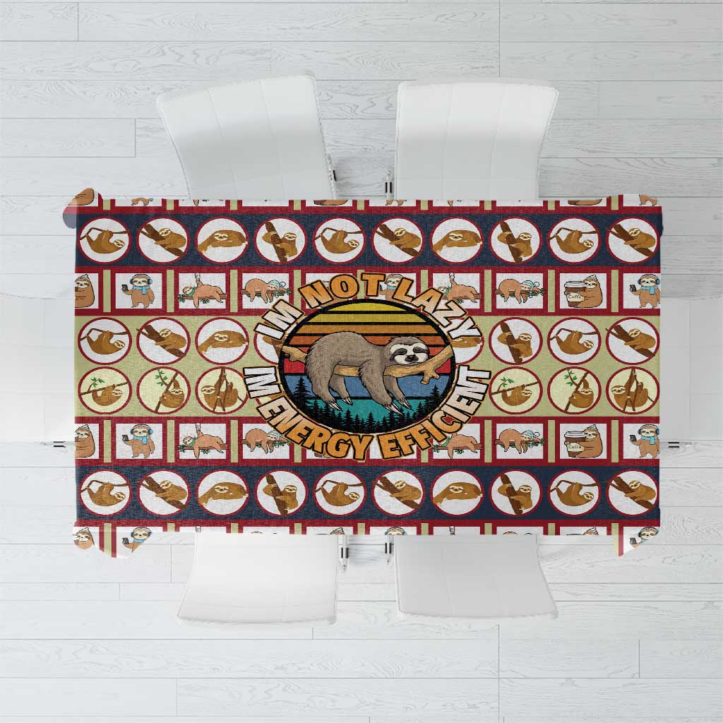 Sloth I'm Not Lazy I'm Energy Efficient Christmas Tablecloth Xmas Holiday Patterns - Wonder Print Shop