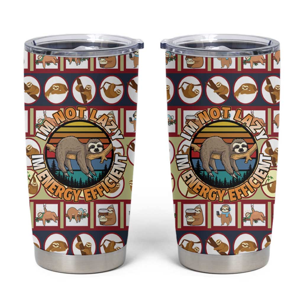 Sloth I'm Not Lazy I'm Energy Efficient Christmas Tumbler Cup Xmas Holiday Patterns - Wonder Print Shop