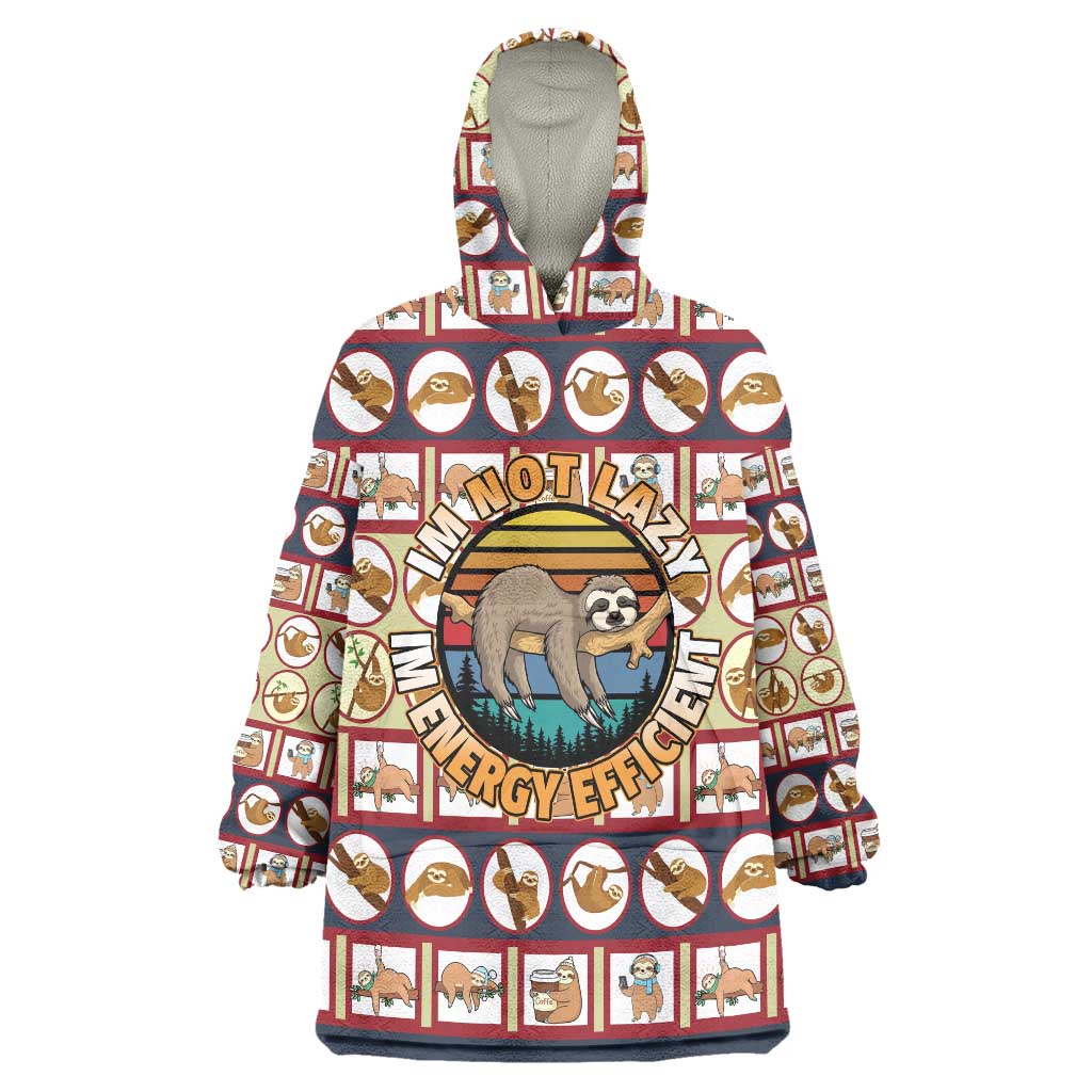 Sloth I'm Not Lazy I'm Energy Efficient Christmas Wearable Blanket Hoodie Xmas Holiday Patterns - Wonder Print Shop
