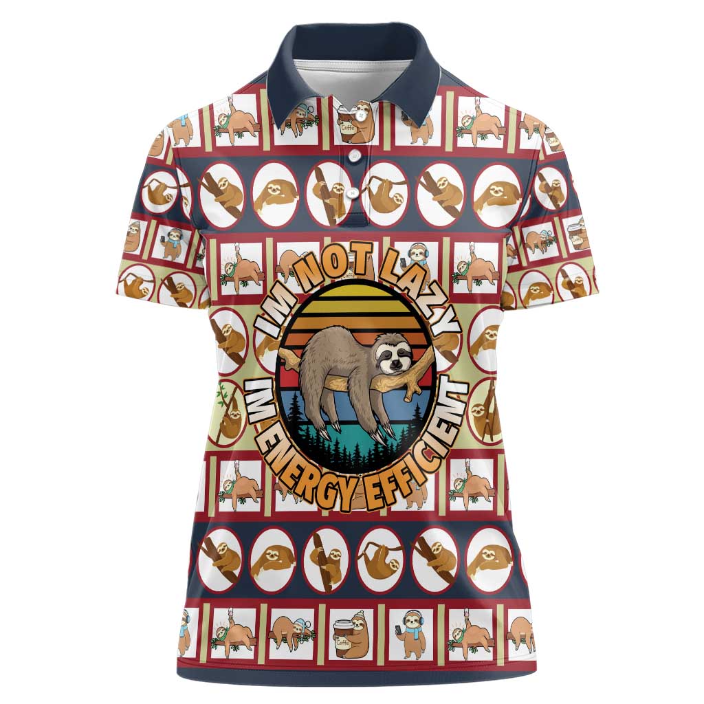 Sloth I'm Not Lazy I'm Energy Efficient Christmas Women Polo Shirt Xmas Holiday Patterns - Wonder Print Shop