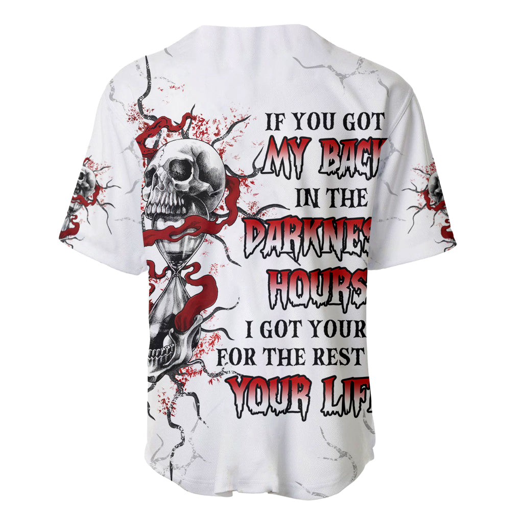 If You Got My Back In The Darkest Hours Baseball Jersey - Wonder Print Shop