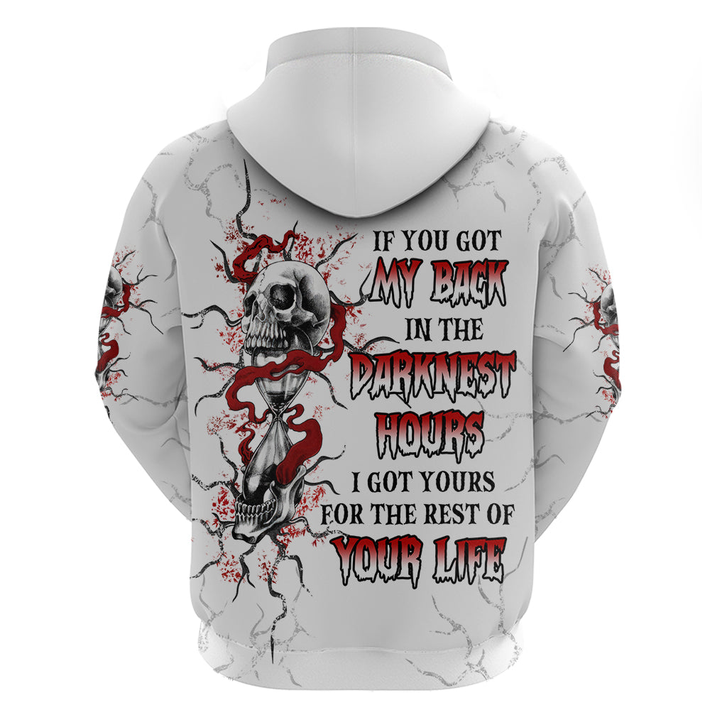 If You Got My Back In The Darkest Hours Hoodie - Wonder Print Shop