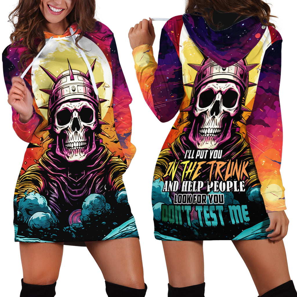 Skull Space Hoodie Dress I'll Put You In The Trunk - Wonder Print Shop