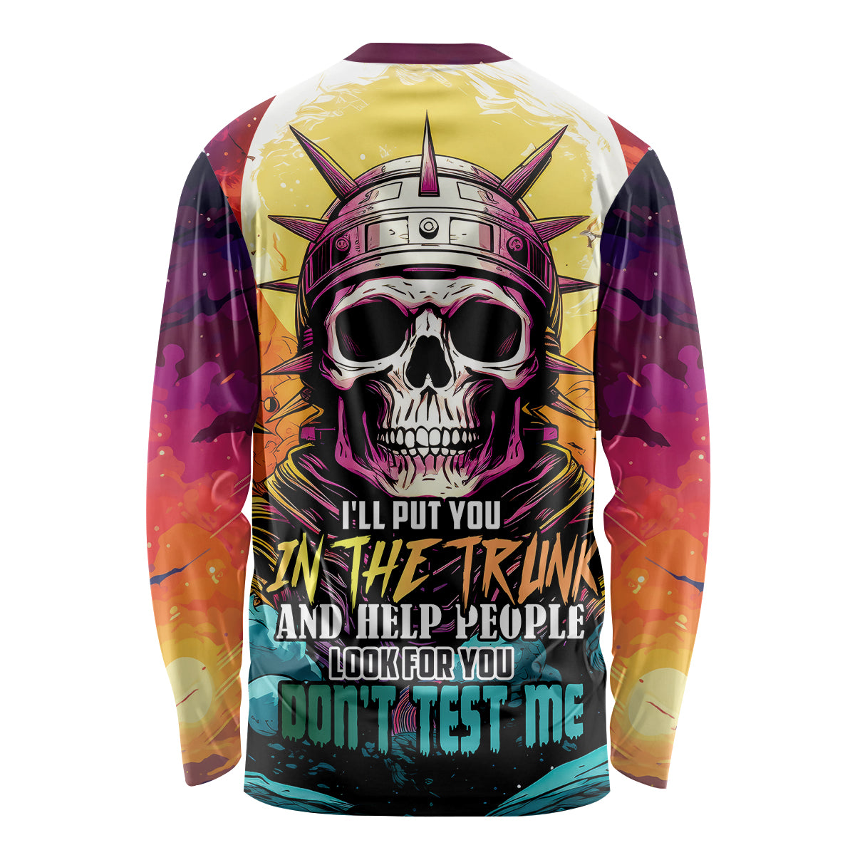 Skull Space Long Sleeve Shirt I'll Put You In The Trunk - Wonder Print Shop
