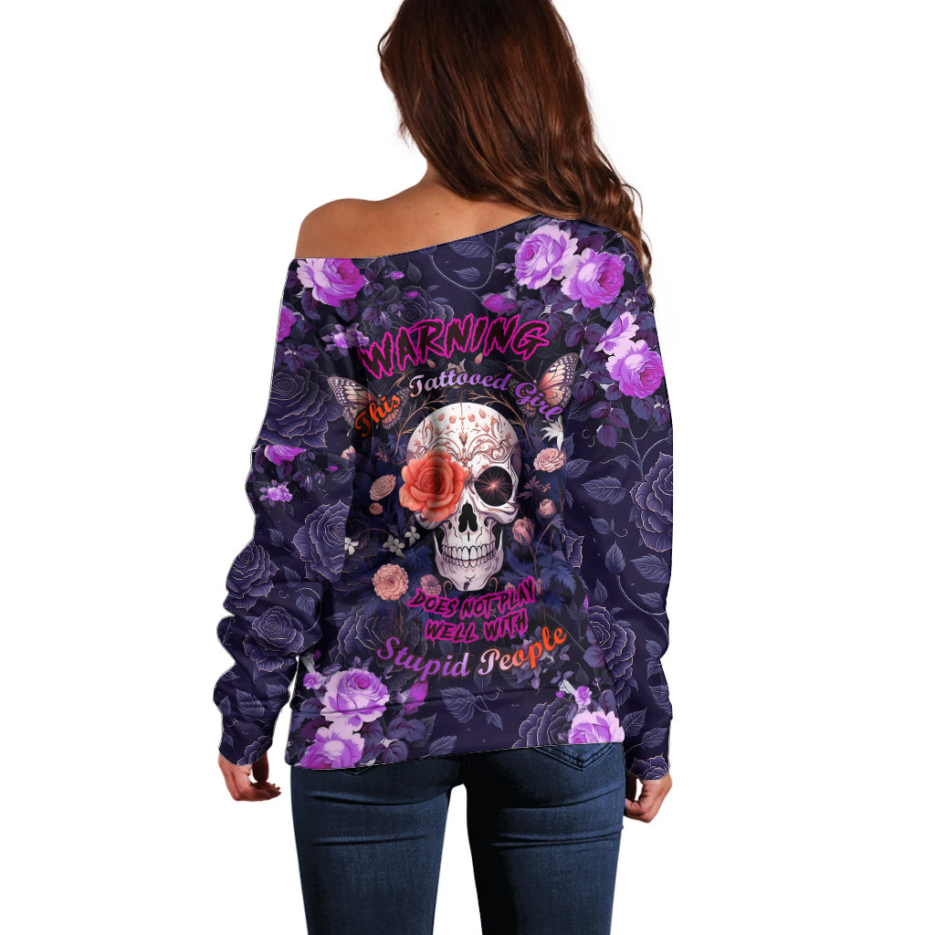 Warning This Tattooed Give Does Not Play Well With Stupid People Off Shoulder Sweater - Wonder Print Shop