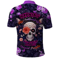 Warning This Tattooed Give Does Not Play Well With Stupid People Polo Shirt - Wonder Print Shop