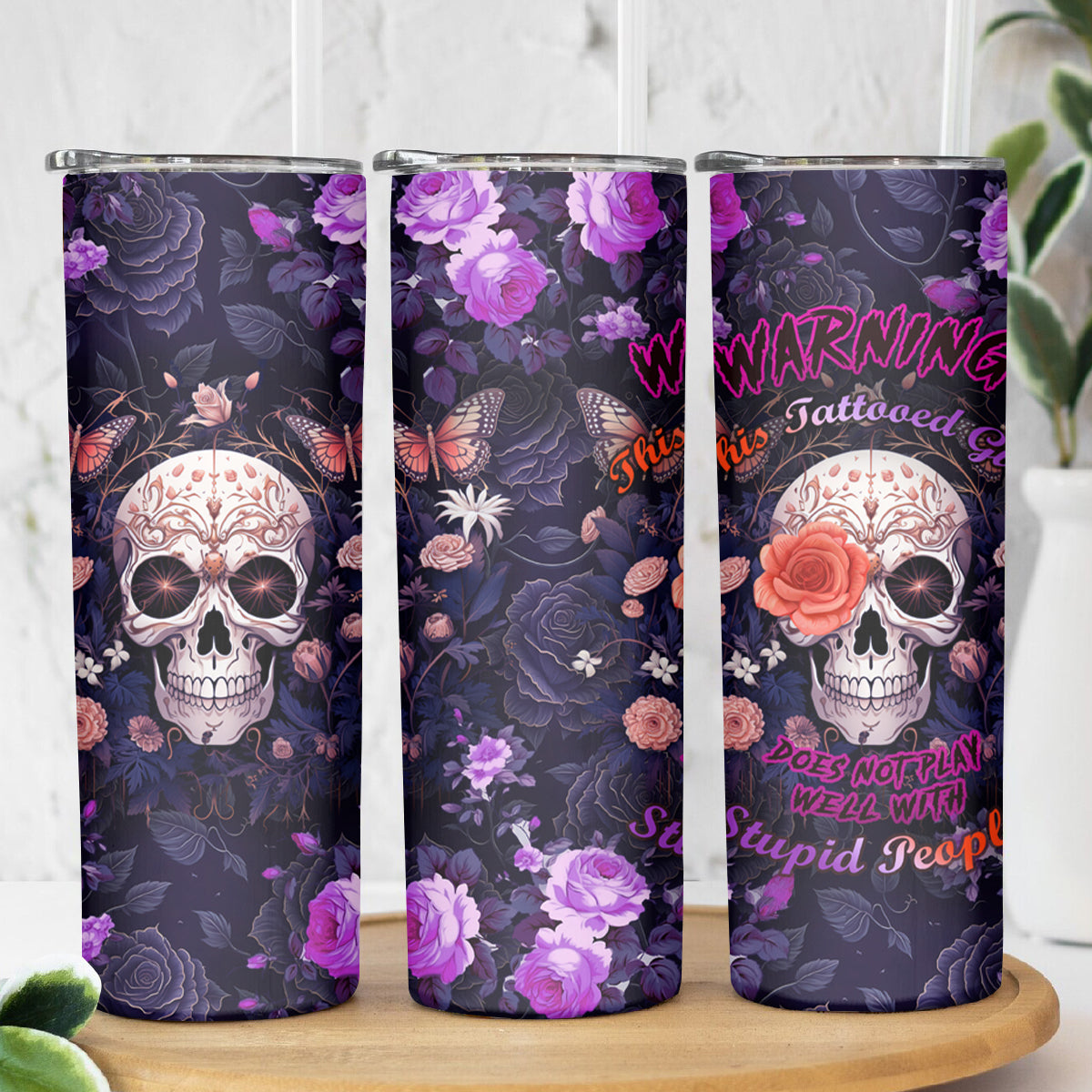 Warning This Tattooed Give Does Not Play Well With Stupid People Skinny Tumbler - Wonder Print Shop
