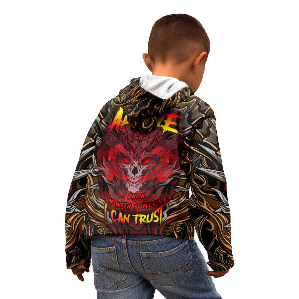 If I Stand Alone I Know I'm With Someone I Can Trust Kid Hoodie - Wonder Print Shop