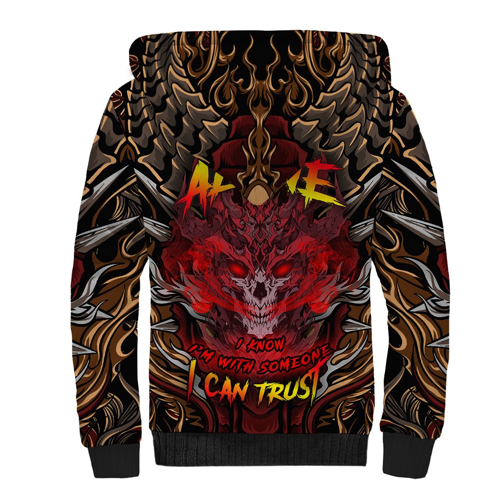 If I Stand Alone I Know I'm With Someone I Can Trust Sherpa Hoodie - Wonder Print Shop