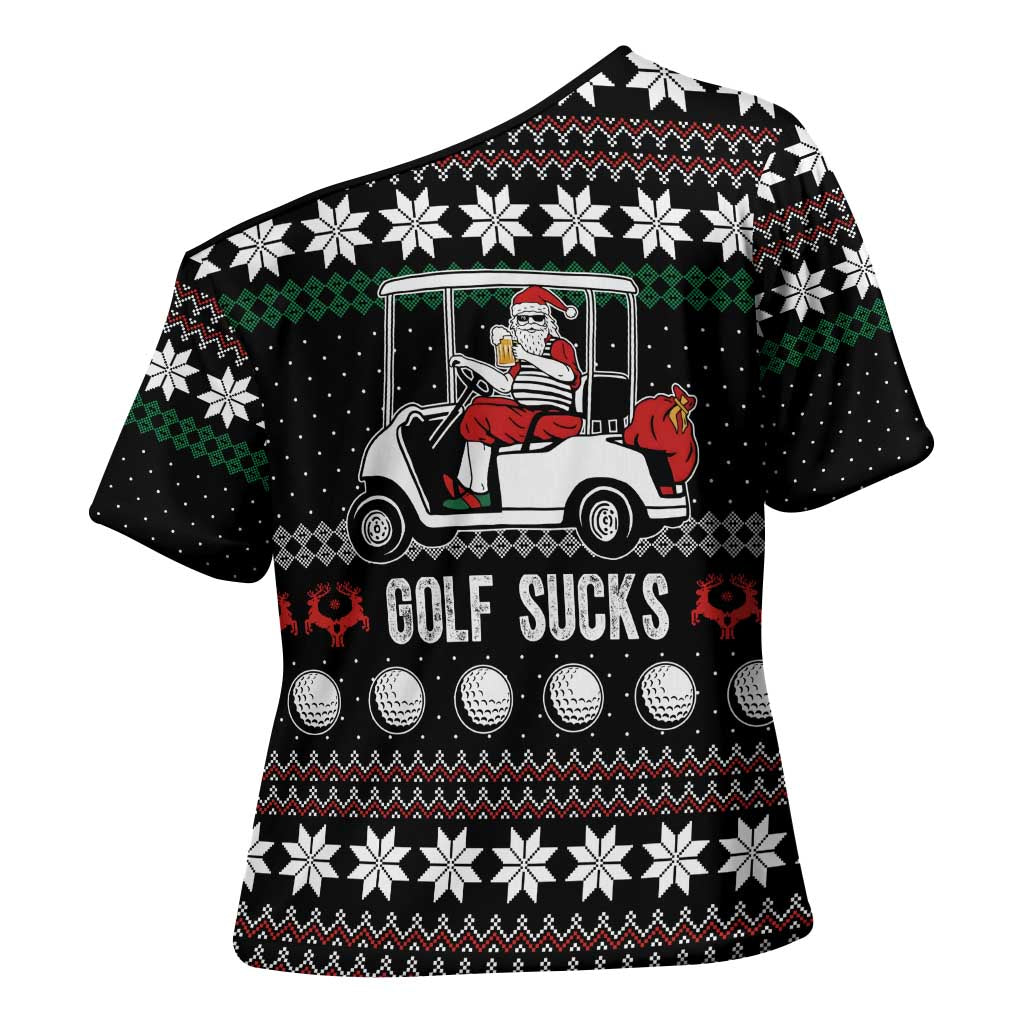 Golf Sucks Christmas Cross Shoulder Shirt Xmas Holiday Patterns - Wonder Print Shop