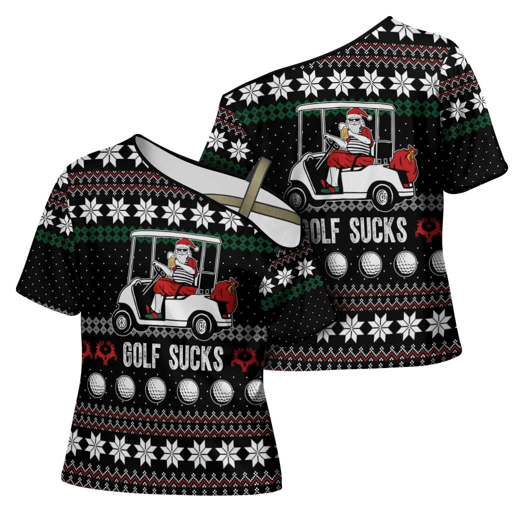 Golf Sucks Christmas Cross Shoulder Shirt Xmas Holiday Patterns - Wonder Print Shop